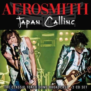 Aerosmith - Japan Calling (2 Cd) Live Broadcast in the group Minishops / Aerosmith at Bengans Skivbutik AB (3838145)