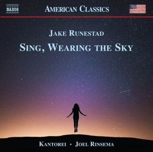 Runestad Jake - Sing, Wearing The Sky (Choral Music in the group Externt_Lager /  at Bengans Skivbutik AB (3838211)
