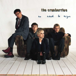 The Cranberries - No Need To Argue in the group CD / Irländsk Musik,Pop-Rock at Bengans Skivbutik AB (3838375)