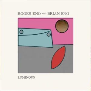 Roger Eno Brian Eno - Luminous (Vinyl) in the group OTHER / CRM - Experimentell elektronisk musik at Bengans Skivbutik AB (3838573)