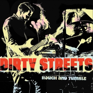 Dirty Streets - Rough And Tumble in the group VINYL / Pop-Rock at Bengans Skivbutik AB (3838863)