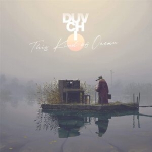 Duvchi - This Kind Of Ocean in the group Labels / Woah Dad /  at Bengans Skivbutik AB (3838892)