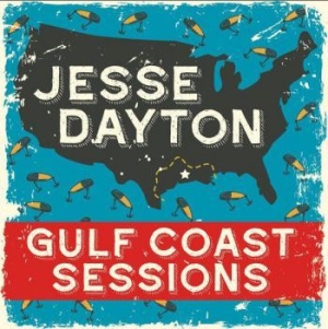 DAYTON JESSE - Gulf Coast Sessions in the group CD / Country at Bengans Skivbutik AB (3839014)