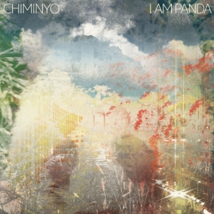 Chiminyo - I Am Panda in the group OTHER / Övrigt /  at Bengans Skivbutik AB (3839046)