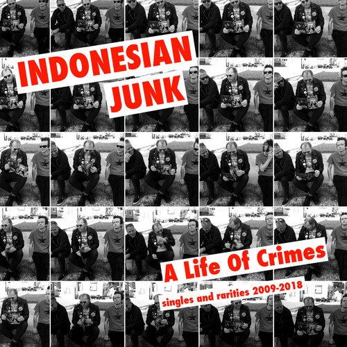 Indonesian Junk - A Life Of Crimes: Singles And Rarit in the group CD / Rock at Bengans Skivbutik AB (3839089)