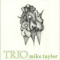 Taylor Mike (Trio) - Trio in the group VINYL / Jazz/Blues at Bengans Skivbutik AB (3839612)