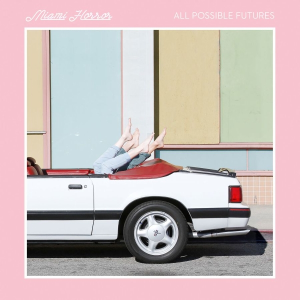 Miami Horror - All Possible Futures in the group VINYL / Pop at Bengans Skivbutik AB (3840146)