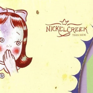 Nickel Creek - This Side in the group VINYL / Rock at Bengans Skivbutik AB (3840156)