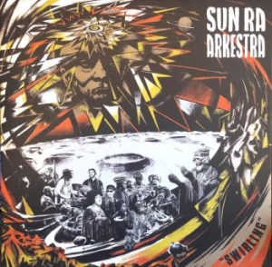 Sun Ra Arkestra - Swirling in the group OUR PICKS / Album Of The Year 2020 / JazzTimes 2020 at Bengans Skivbutik AB (3840166)