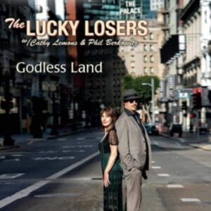 Lucky Losers - Godless Land in the group CD / Jazz at Bengans Skivbutik AB (3840218)
