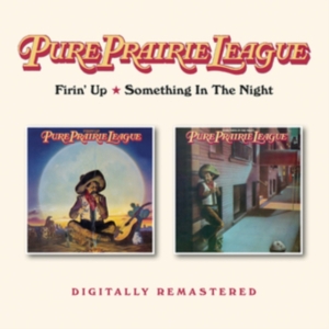 Pure Prairie League - Firin Up / Something In The Night in the group OTHER / Övrigt /  at Bengans Skivbutik AB (3840257)