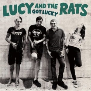 Lucy And The Rats - Got Lucky in the group OTHER / Övrigt /  at Bengans Skivbutik AB (3840288)
