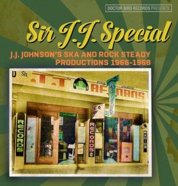 Various Artists - Sir J.J. Special: Ska And Rock Stea in the group CD / Bestsellers at Bengans Skivbutik AB (3841116)