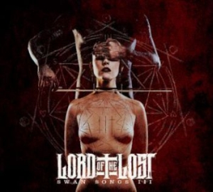 Lord Of The Lost - Swan Songs Iii (Digi) in the group CD / Hårdrock/ Heavy metal at Bengans Skivbutik AB (3841158)