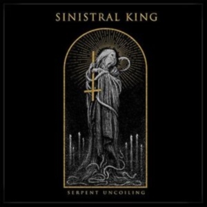 Sinistral King - Serpent Uncoiling in the group OTHER / Övrigt /  at Bengans Skivbutik AB (3841198)