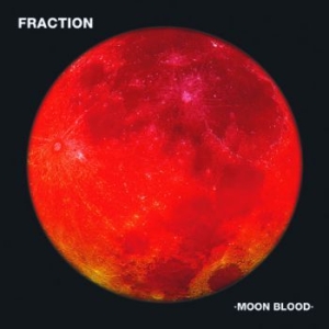 Fraction - Moon Blood (Pic.Disc) in the group VINYL / Pop-Rock at Bengans Skivbutik AB (3841418)
