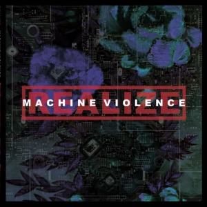 Realize - Machine Violence in the group VINYL / Hårdrock at Bengans Skivbutik AB (3841426)