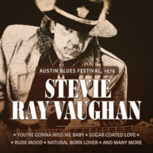 Vaughan Stevie Ray - Austin Blues Festival 1979 in the group CD / Pop-Rock at Bengans Skivbutik AB (3841441)
