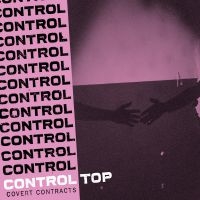 Control Top - Covert Contracts in the group CD / Pop-Rock at Bengans Skivbutik AB (3841448)