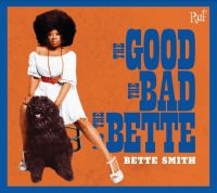 Smith Bette - Good, Bad & Bette in the group CD / Pop-Rock at Bengans Skivbutik AB (3841476)