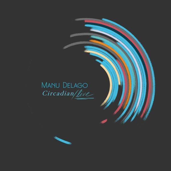Manu Delago - Circadian Live in the group CD / Pop at Bengans Skivbutik AB (3841489)