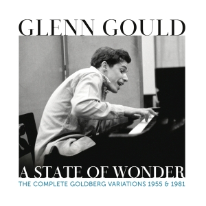 Gould Glenn - Glenn Gould - A State Of Wonder - The Complete Goldberg Variations 1955 & 1981 in the group CD / Klassiskt,Övrigt at Bengans Skivbutik AB (3841829)