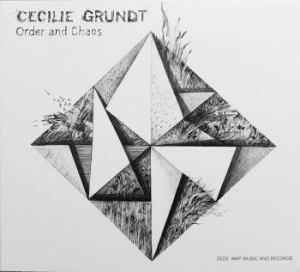 Grundt Cecilie - Order & Chaos in the group CD / New releases / Jazz/Blues at Bengans Skivbutik AB (3842199)