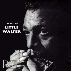 Little Walter - Best Of Little Walter in the group OTHER / 6289 CD at Bengans Skivbutik AB (3842238)