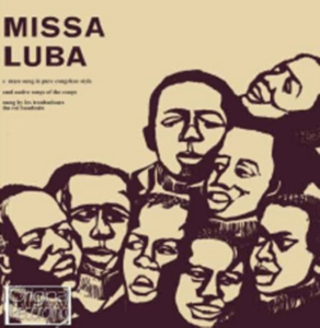 Les Troubadours Du Roi Baudouin - Missa Luba in the group OTHER / Övrigt /  at Bengans Skivbutik AB (3842239)