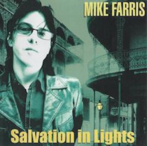 Farris Mike - Salvation In Lights in the group CD / Rock at Bengans Skivbutik AB (3842600)