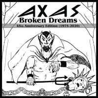 Axas - Broken Dreams (2 Cd) in the group CD / Hårdrock at Bengans Skivbutik AB (3842897)