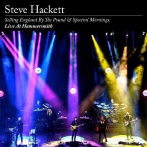 Hackett Steve - Selling England By The Pound & Spectral Mornings: Live At Hammersmith in the group CD / Pop-Rock at Bengans Skivbutik AB (3842995)