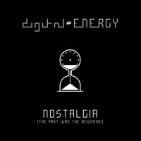 Digital Energy - Nostalgia in the group CD / Pop-Rock at Bengans Skivbutik AB (3842999)