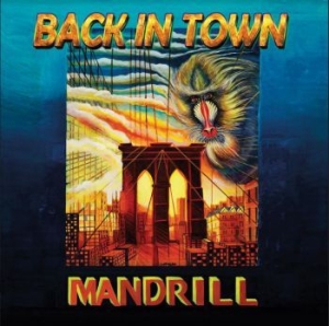 Mandrill - Back In Town in the group CD / Upcoming releases / RNB, Disco & Soul at Bengans Skivbutik AB (3843086)
