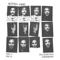 Rotten Mind - Still Searching / Streberbarn in the group Minishops / Rotten Mind at Bengans Skivbutik AB (3843432)