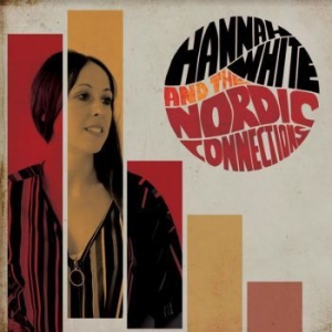 White Hannah & The Nordic Connectio - Hannah White & The Nordic Connectio in the group VINYL / Country at Bengans Skivbutik AB (3843443)