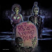 Various Artists - The Return Of The Living Dead--Orig in the group OTHER / MK Test 4 at Bengans Skivbutik AB (3843469)