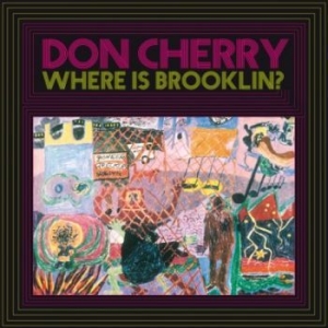 Cherry Don - Where Is Brooklyn? (Clear Vinyl) in the group VINYL / Upcoming releases / Jazz/Blues at Bengans Skivbutik AB (3843481)