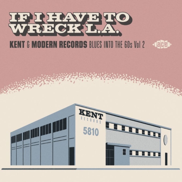 Various Artists - If I Have To Wreck L.A. - Blues Int in the group CD / Bestsellers at Bengans Skivbutik AB (3843519)