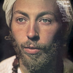 Richard & Linda Thompson - Pour Down Like Silver (Vinyl) in the group Minishops / Richard Thompson at Bengans Skivbutik AB (3843878)