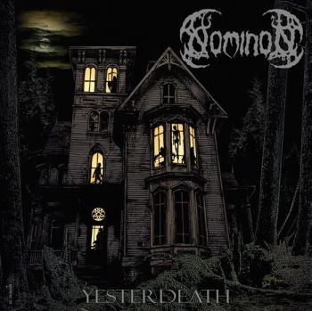 Nominion - Yesterdeath in the group VINYL / Bestsellers at Bengans Skivbutik AB (3844218)