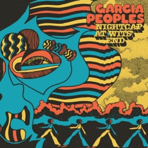 Garcia Peoples - Nightcap At Wits' End in the group VINYL / Rock at Bengans Skivbutik AB (3844410)