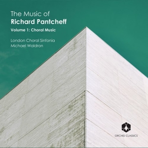 Richard Pantcheff - The Music Of, Vol. 1 - Choral Music in the group Externt_Lager /  at Bengans Skivbutik AB (3844517)
