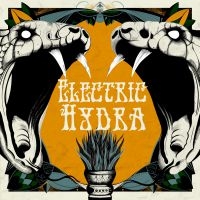 Electric Hydra - Electric Hydra (Digipak CD) in the group Minishops / Electric Hydra at Bengans Skivbutik AB (3846236)