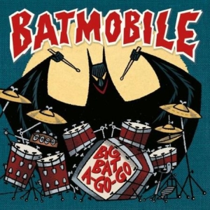 Batmobile - Big Bat A Go-Go -Clrd- in the group  at Bengans Skivbutik AB (3846360)