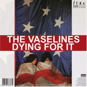 Vaselines/Pooh Sticks - Dying For It C/W Dying For It in the group OUR PICKS / Record Store Day / RSD2013-2020 at Bengans Skivbutik AB (3846594)
