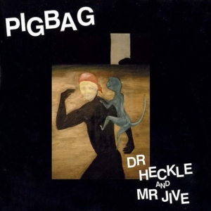 Pigbag - Dr. Heckle And Mr. Jive (Indie Excl in the group OTHER / Övrigt /  at Bengans Skivbutik AB (3846645)