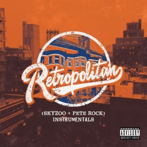 Skyzoo - Retropolitan (Instrumentals) (Orang in the group VINYL / Hip Hop-Rap at Bengans Skivbutik AB (3846654)