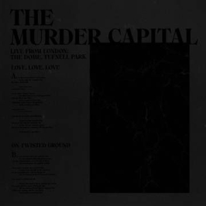 The Murder Capital - Love, Love, Love / On Twisted Ground - L in the group OUR PICKS / Record Store Day / RSD2013-2020 at Bengans Skivbutik AB (3846924)
