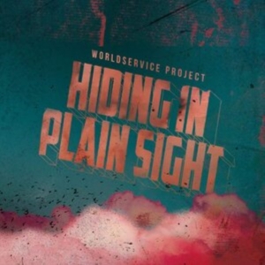 Worldservice Project - Hiding In Plain Sight (Red Vinyl) in the group OTHER / Övrigt /  at Bengans Skivbutik AB (3847252)